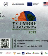 Ecuador acoger la I Cumbre Amaznica de Periodismo y Cambio Climtico