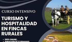 Curso intensivo sobre turismo y hospitalidad en fincas y estancias de zonas rurales