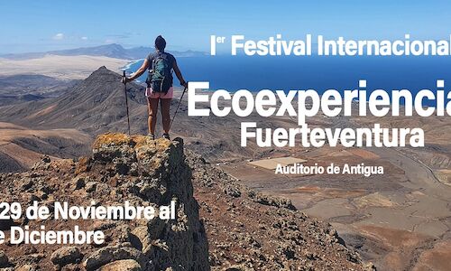 Llega el I Festival Internacional de Ecoexperiencias en Fuerteventura