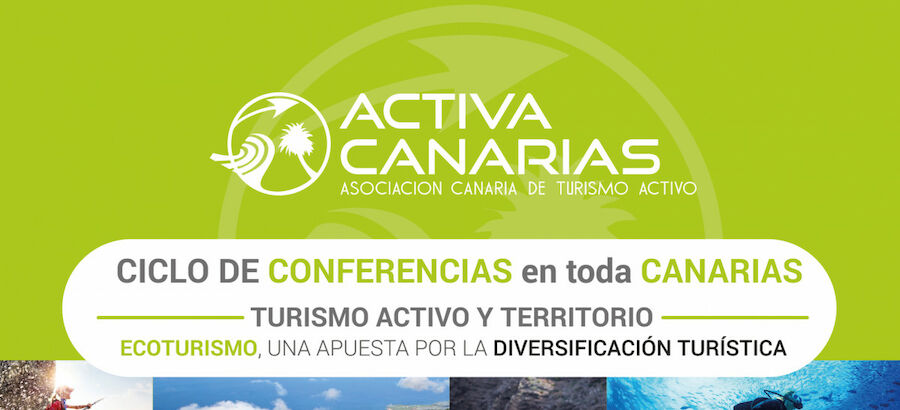 Activa Canarias pone en marcha el Ciclo de Conferencias sobre ecoturismo 