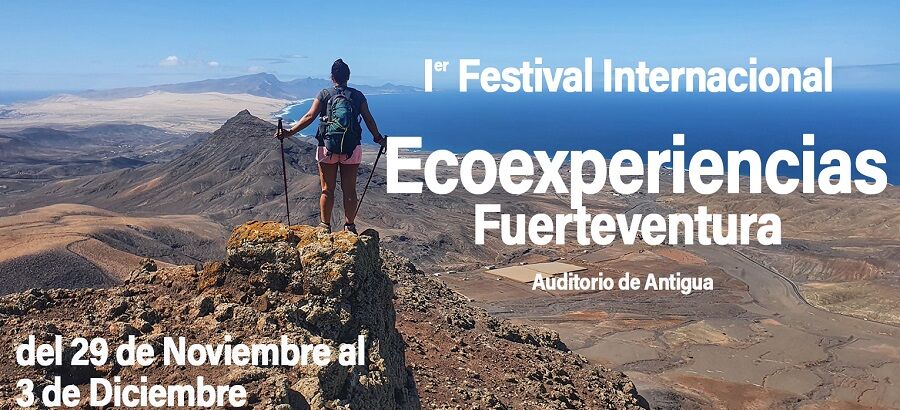 Llega el I Festival Internacional de Ecoexperiencias en Fuerteventura